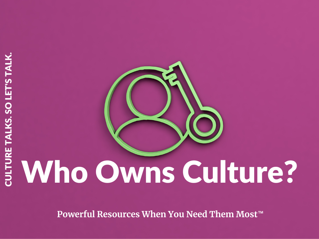 Read more about the article WHO OWNS CULTURE?