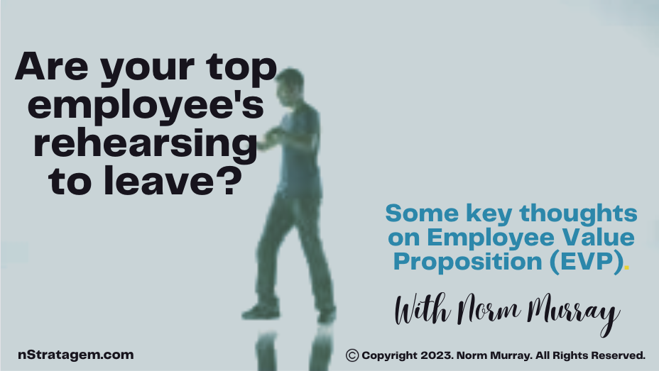 Read more about the article Are your top employee’s rehearsing to leave?